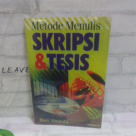 Jual Metode Menulis Skripsi Tesis Shopee Indonesia