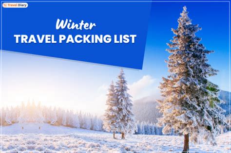 Winter Travel Packing List | Winter Travel | Travel Diary