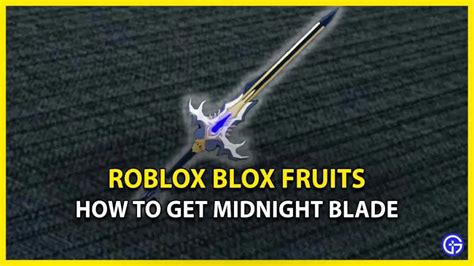 How To Unlock Midnight Blade In Roblox Blox Fruits