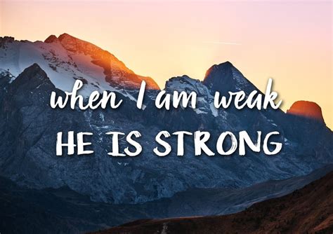 When I am weak he is strong Wall Art Canvas Print