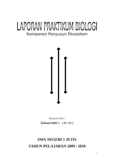 Doc Laporan Praktikum Biologi Komponen Penyusun Ekosistem Dokumen