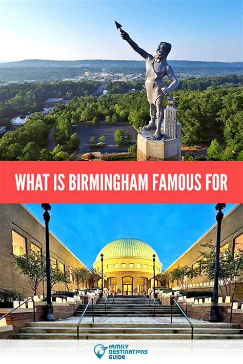 What Is Birmingham Famous For Discover The Citys Rich History And