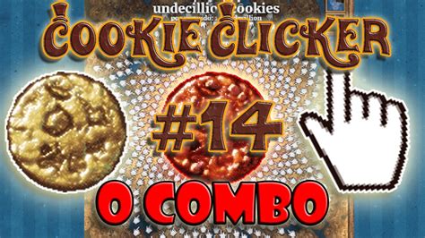 O Melhor Combo Aprenda A Jogar Cookie Clicker Youtube