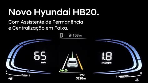 Novo Hyundai HB20 Assistente de Permanência e Centralização em