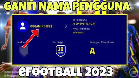 CARA GANTI NAMA PENGGUNA DI EFOOTBALL 2023 MOBILE YouTube