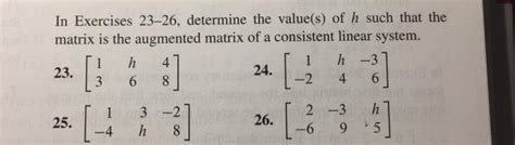 Solved In Exercises 23 26 Determine The Value S Of H Such Chegg