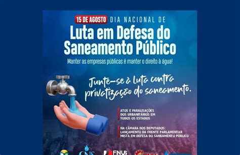 Dia Nacional De Luta Em Defesa Do Saneamento Público Sintaema Sc