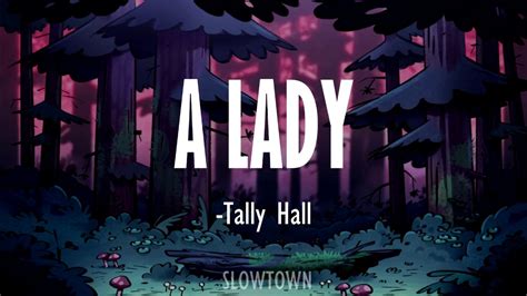 A Lady Tally Hall Sub Español Youtube