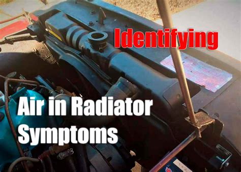 Identifying Air in Radiator Symptoms in Your Vehicle