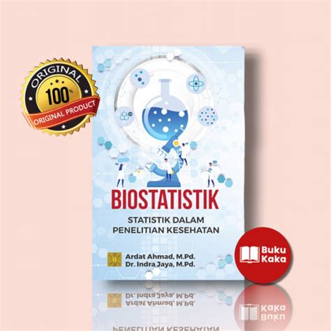 Jual BUKU BIOSTATISTIK Statistik Dalam Penelitian Kesehatan Edisi