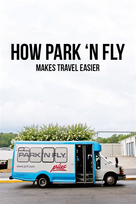 9 Reasons Why Park 'N Fly Makes Travel Easier » Local Adventurer