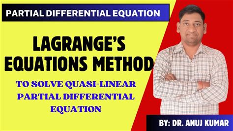 Lagrange Method For Partial Differential Equation Lagrange Method Pde