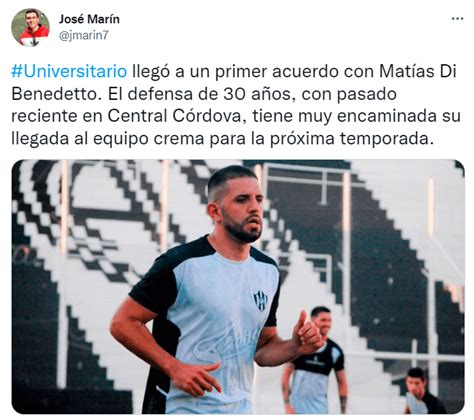 Liga 1 Matías Di Benedetto Cerca De Fichar Por Universitario Para La