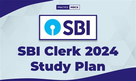 Sbi Clerk Study Plan Check Prelims Full Master Plan