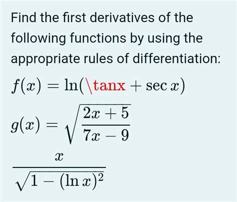 Solved Find The First Derivatives Of The Following Functions