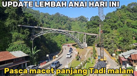 UPDATE TERKINI LEMBAH ANAIPASCA MACET PANJANG PULUHAN KILOMETER