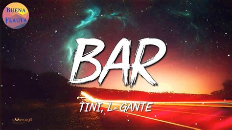 Reggaeton TINI L Gante Bar Letra YouTube