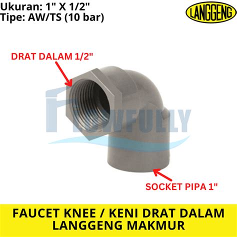 Jual Faucet Knee Drat Dalam X Inch Langgeng Elbow Knie L Di