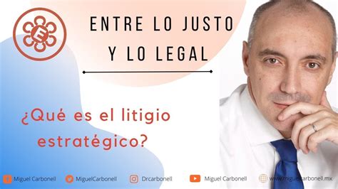 Qu Es El Litigio Estrat Gico Youtube