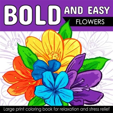 Stream Pdf Bold And Easy Large Print Coloring Book Beautiful Flowers