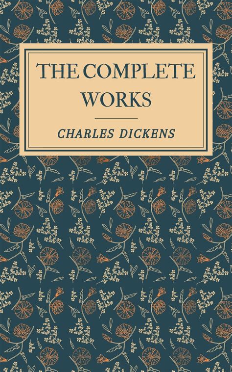 The Complete Charles Dickens Collection 60 Works By Charles