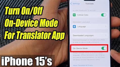 Iphone Pro Max How To Turn On Off On Device Mode For Translator