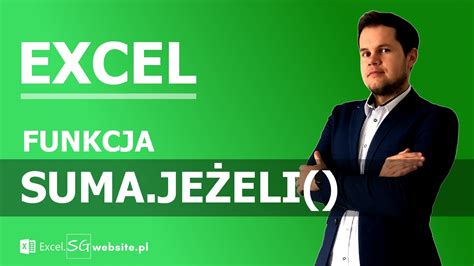 Funkcja SUMA JEŻELI ang SUMIF w Excelu excel sgwebsite pl