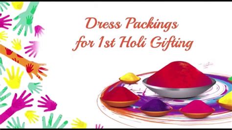 Holi Theme Dress Packings for 1st Holi Celebration | Pahli Holi ke liye ... | Holi celebration ...