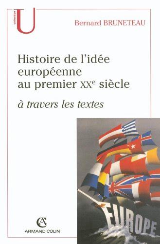 Histoire De L Id E Europ Enne Au Premier Xxe Si Cle