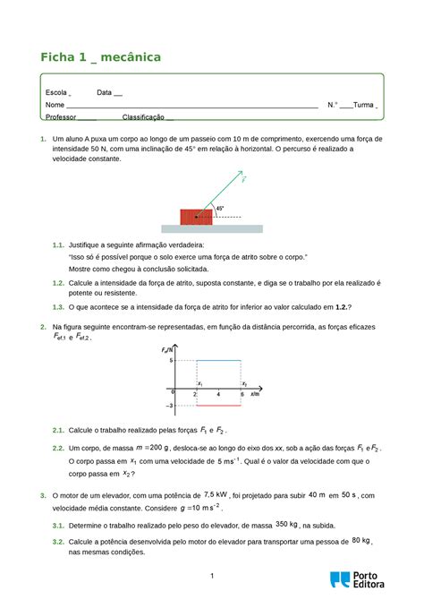 Trabalho Sobre Mecanica - Ficha 1 - mecanica - ini - Ficha 1 _ mecânica Um aluno A puxa um corpo ...