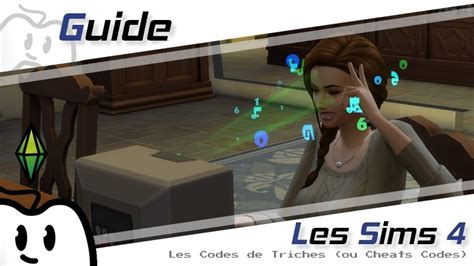 Guide Sims 4 Les Codes De Triches Try AGame