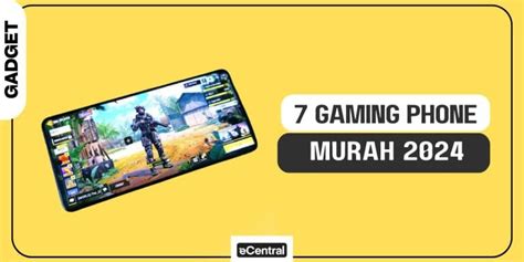 Handphone Gaming Murah 7 Pilihan Bawah Rm1000 2024