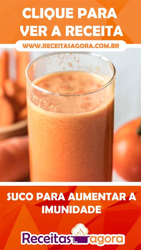 Suco Para Aumentar A Imunidade Receitas Agora Receita Aumentar A