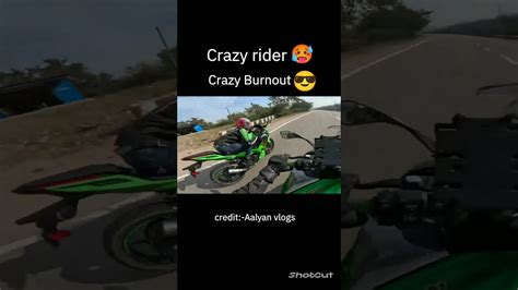 Crazy Rider 😎 And Crazy Burnout 😜sundayride Trendingshorts Viral Motovlog Zx10r Aalyanvlogs