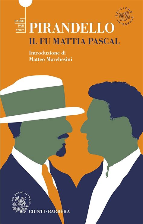 Il Fu Mattia Pascal Pirandello Luigi Amazon Fr Livres