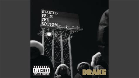 Started From the Bottom (Explicit) - YouTube Music