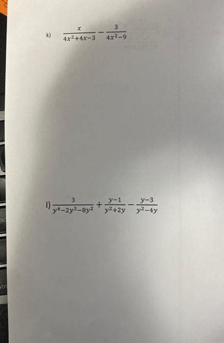 Solved K 4x24x−3x−4x2−93 Y4−2y3−8y23y22yy−1−y2−4yy−3