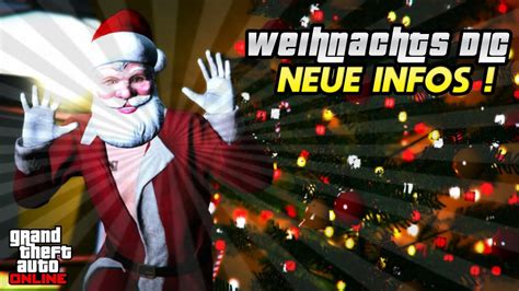 Gta Online Neue Infos Zum Weihnachts Dlc Isnackz Youtube