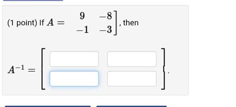 Solved 1 Point Find A Non Zero 2 X 2 Matrix Such That 3 9