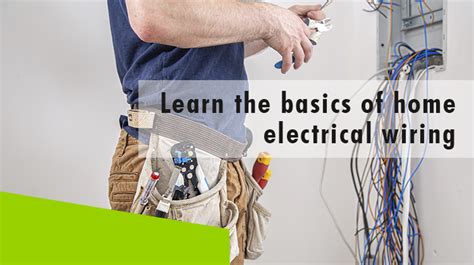 Learn The Basics Of Home Electrical Wiring Erisa Projects