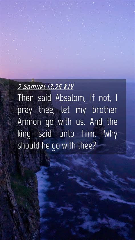 Samuel Kjv Mobile Phone Wallpaper Then Said Absalom If Not