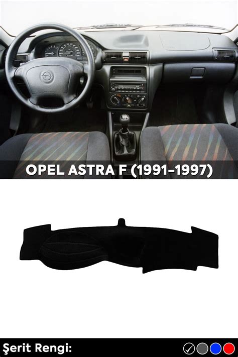 Genel Markalar Opel Astra F 1991 1997 3d Torpido Koruma Kılıfı Ön