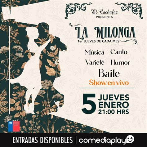 La Milonga Primera Milonga Del Año En El Cachafaz Jueves 5 De Enero