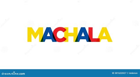 Machala In The Ecuador Emblem The Design Features A Geometric Style Vector Illustration With