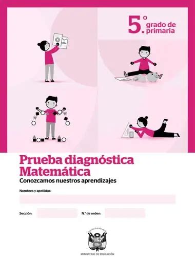 Prueba Diagnóstica Matemática Conozcamos Nuestros Aprendizajes 5° Primaria Minedu 2025