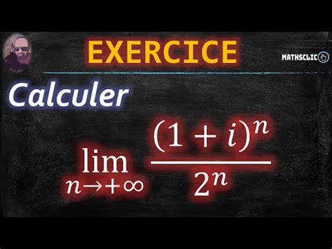 Mathsclic Exercice Calcul De La Limite De La Suite Complexe D Finie