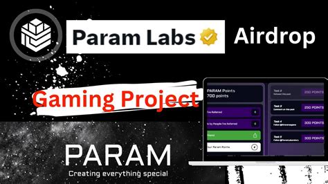 Param Labs Airdrop Free To Join Gaming Project Earn PARAM Point