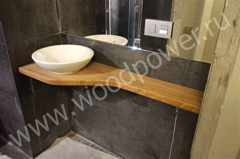 Деревянная столешница в ванную на заказ | woodpower.ru