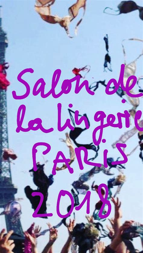 Salon International De La Lingerie Paris Linierie Underwear Store Lingerie