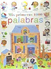 MIS PRIMERAS 1000 PALABRAS ELEONORA BARSOTTI 9788497869270